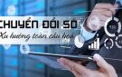 Chuyển đổi số với các doanh nghiệp kinh doanh, cơ quan nhà nước và với người dân